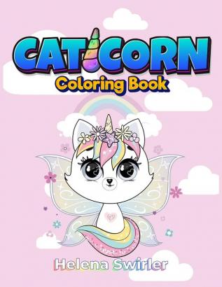 Caticorn Coloring book for kids 4-8: An Irreverent coloring book for relaxation and stress relief with cute cats and unicorns