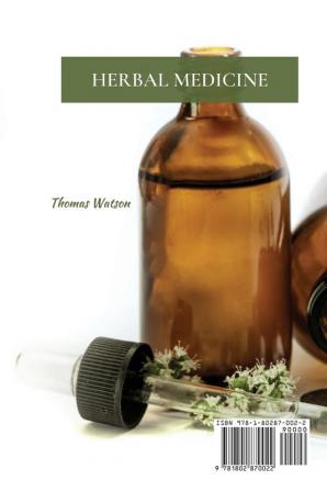 Herbal Medicine: 150 Herbal Remedies to Heal Common Ailments