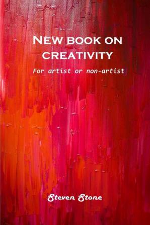 New book on creativity: For artist or non-artist