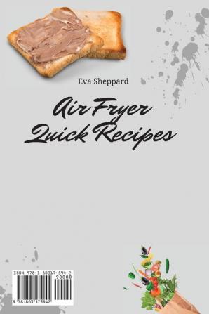 Air Fryer Quick Recipes: Don't Miss These Quick and Easy Recipes to Make Incredible Air Fryer Appetizers