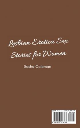 Lesbian Erotica Sex Stories for Women: Lesbian Sex Short Stories Extremely Bisexual Hardcore Erotic Rough Dirtiest Collection Romance BDSM MMF And More