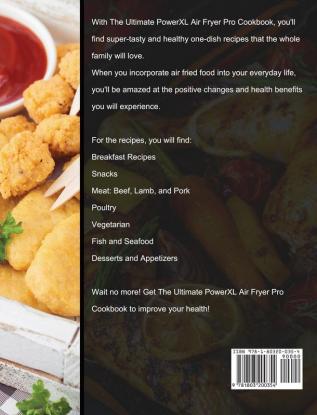 The Ultimate PowerXL Air Fryer Pro Cookbook: Healthy and Delicious Air Fryer Recipes for Family and Friends