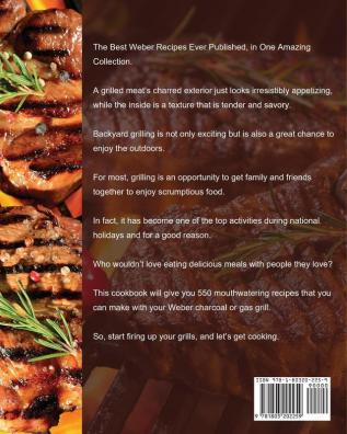 The Complete Weber Grill Cookbook: 550 Delicious Easy & Healthy Recipes that Anyone Can Cook