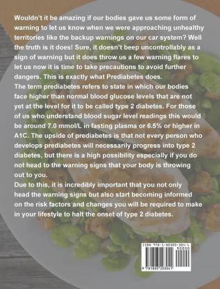 The Prediabetes Cookbook 2021: Reverse Prediabetes and Prevent Diabetes through Healthy Eating and Exercise.