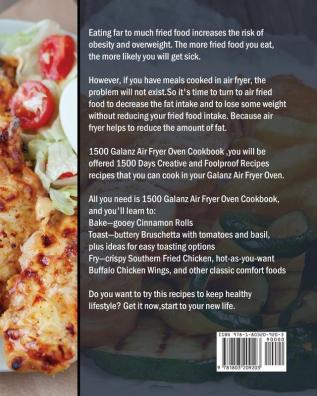 Galanz Air Fryer Oven Cookbook 1500: 1500 Days Creative and Foolproof Recipes to Air Fry Bake Broil and Toast