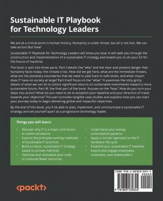 Sustainable IT Playbook for Technology Leaders: Design and implement sustainable IT practices and unlock sustainable business opportunities