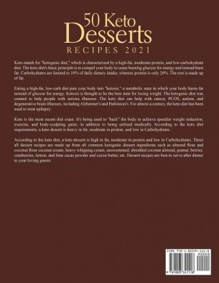 50 Keto Desserts Recipes 2021: Easy and delicious recipes to make at home every day