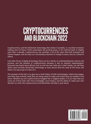 Cryptocurrencies and Blockchain 2022: Cryptocurrencies and the blockchain are the future of your investments