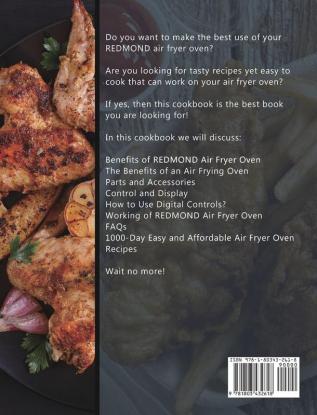 REDMOND Air Fryer Oven Cookbook 2021: The Complete Guide with 1000-Day Easy and Affordable Air Fryer Oven Recipes