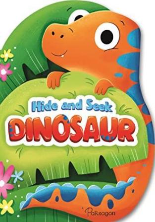 Hide and Seek Dinosaur (Shaped Board Book)