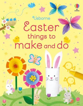 Easter Things to Make and Do