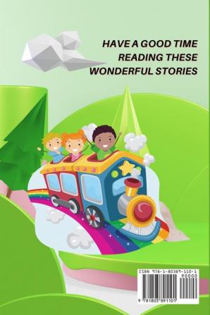 The Story Train - a Wonderful Storybook for Kids: Great stories to read for kids Amazing Storybook with beautiful pictures and fairy-tales for kids creativity and imagination