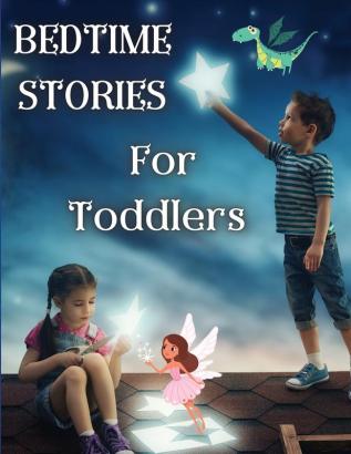 Bedtime Stories for Toddlers