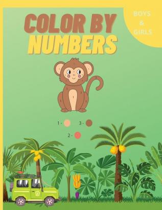 Color by Numbers: Now coloring gets even easier I Colour different animals and objects in a personal way and discover the artist in each child game for kids 3 - 7 age 8.5 x 11