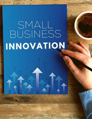 How to Develop a Winning Small Business Innovation Research