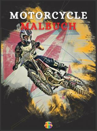 Motorcycle Malbuch: Färbung Buch für Jungen im Alter von 5-12