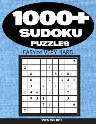 1000+ Sudoku Puzzles Easy to Very Hard: Sudoku puzzle book for adults with solutions