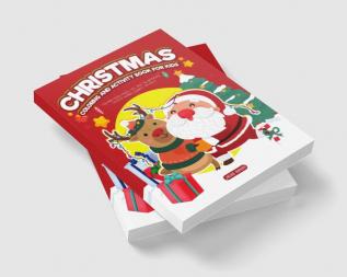 Christmas Coloring and Activity Book for Kids