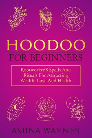 Hoodoo for Beginners