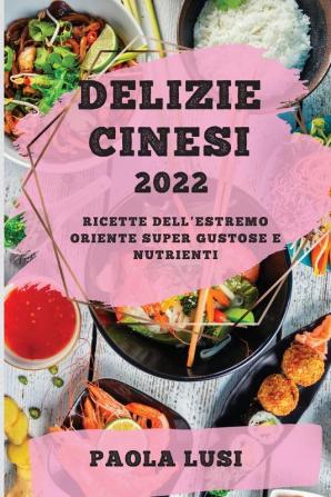 DELIZIE CINESI 2022