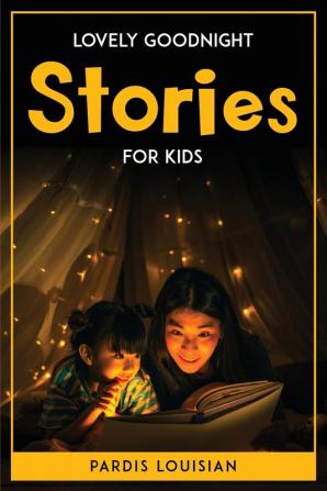 LOVELY GOODNIGHT STORIES FOR KIDS