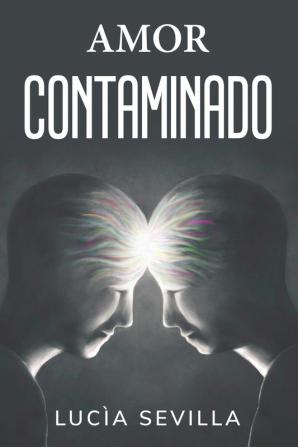 AMOR CONTAMINADO