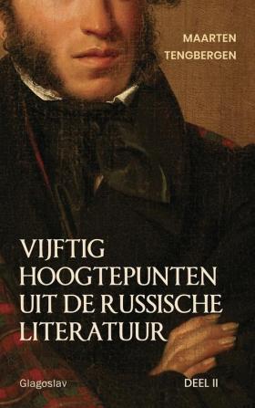 Vijftig hoogtepunten uit de Russische literatuur