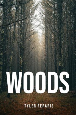 Woods