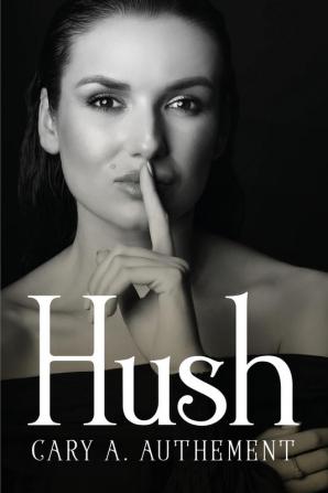 Hush