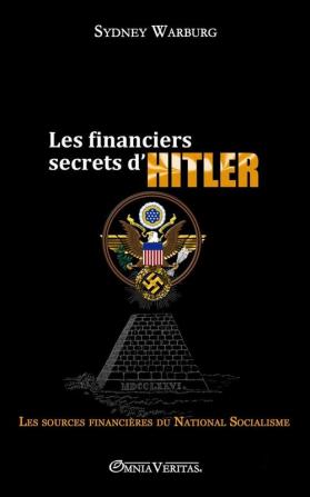 Les financiers secrets d'Hitler