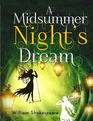 A Midsummer Night's Dream