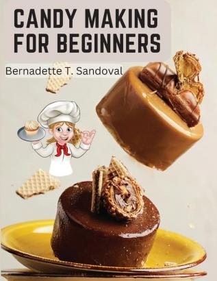 Candy Making for Beginners