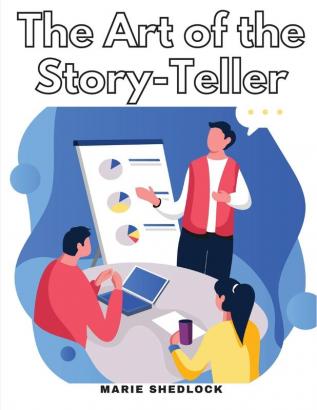 The Art of the Story-Teller