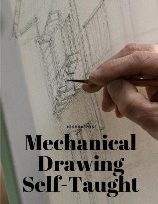 Mechanical Drawing Self-Taught