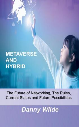 METAVERSE AND HYBRID