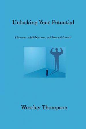 Unlocking Your Potential