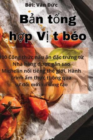 Bản Tổng Hợp Vịt Béo (Vietnamese Edition)