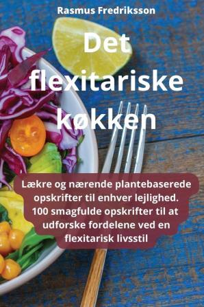 Det Flexitariske Køkken (Danish Edition)