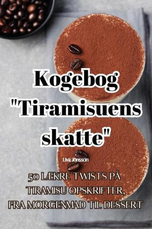 Kogebog Tiramisuens skatte