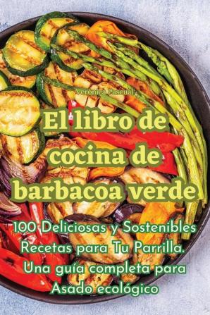 El libro de cocina de barbacoa verde