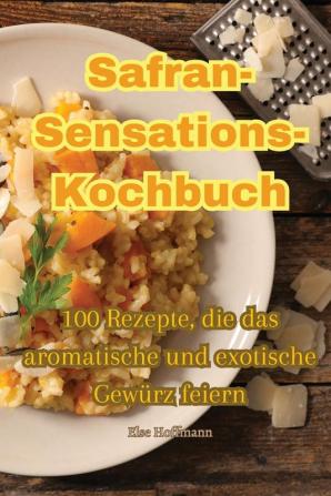 Safran-Sensations-Kochbuch