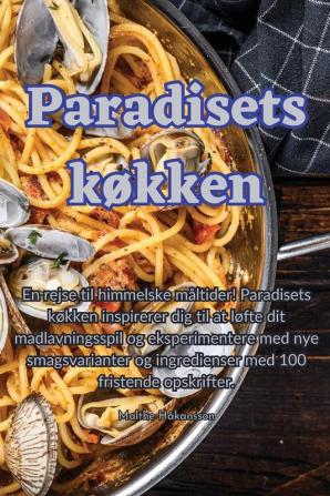 Paradisets Køkken (Danish Edition)