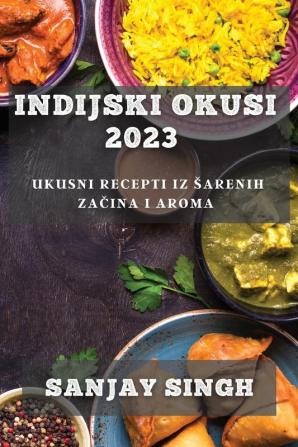 Indijski Okusi 2023