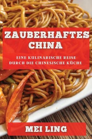 Zauberhaftes China