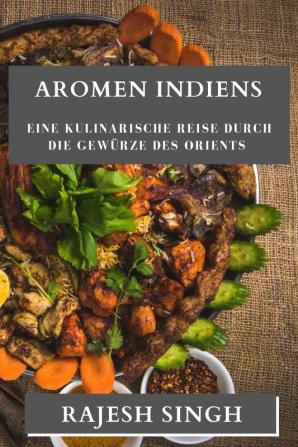 Aromen Indiens