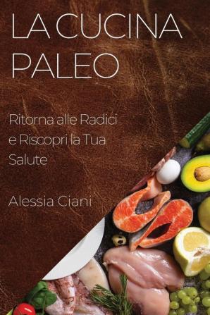 La Cucina Paleo