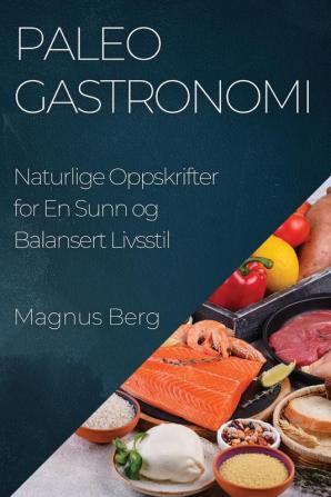 Paleo Gastronomi