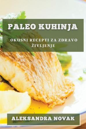 Paleo Kuhinja