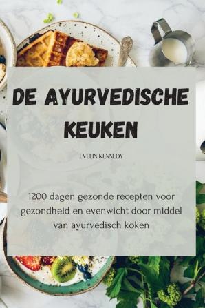 De Ayurvedische keuken