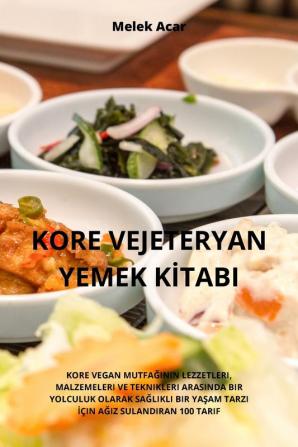 Kore Vejeteryan Yemek Kitabi (Turkish Edition)